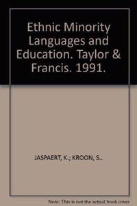 Ethnic Minority Languages and Education