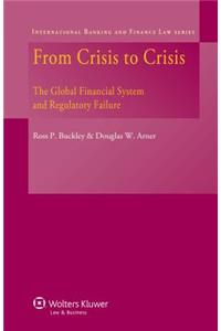 From Crisis to Crisis