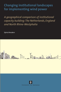 Changing institutional landscapes for implementing wind power