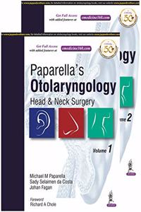 Paparella's Otolaryngology: Head & Neck Surgery