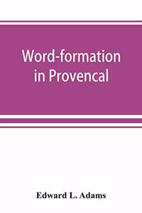 Word-formation in Provençal