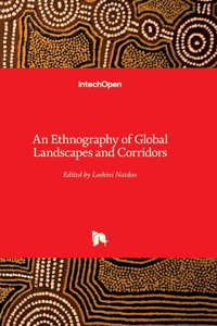 Ethnography of Global Landscapes and Corridors