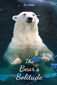 The Bear's Solitude