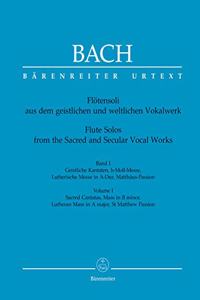 Flute Solos from the Sacred and Secular Vocal Works Volume 1