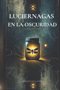 Luciernagas En La Oscuridad