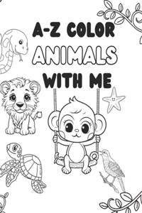 A-Z Color Animals with Me