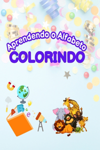 Aprendendo o Alfabeto Colorindo