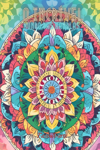 O Incrível Mundo das Mandalas