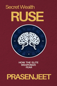 Secret Wealth Ruse