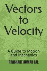 Vectors to Velocity
