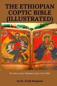 The Ethiopian Coptic Bible (Illustrated)