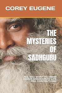 Mysteries of Sadhguru