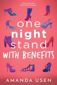 One Night Stand with Benefits