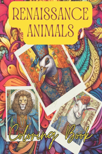 Renaissance Animals Coloring Book