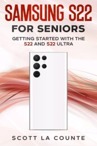 Samsung S22 For Seniors