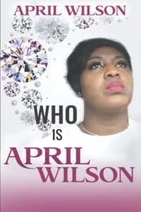 Who Is April Wilson
