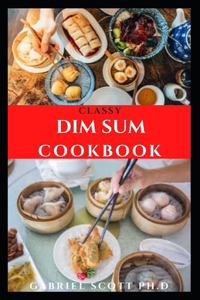 Classy Dim Sum Cookbook