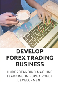 Develop Forex Trading Business