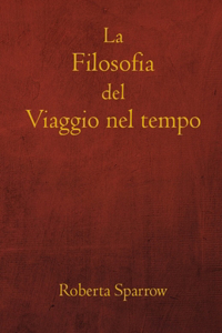 filosofia del viaggio nel tempo