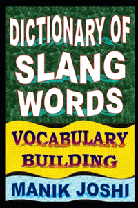 Dictionary of Slang Words