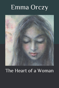 The Heart of a Woman