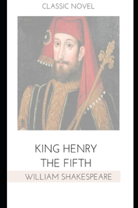 King Henry the Fifth