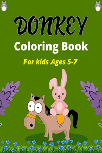 DONKEY Coloring Book For Kids Ages 5-7