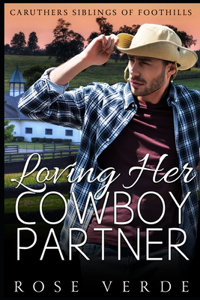 Loving Her Cowboy Partner