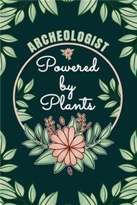 Archeologist Powered By Plants Journal Notebook