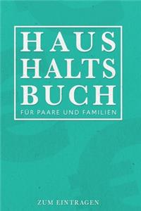 Haushaltsbuch Für Paare und Familien - Zum Eintragen