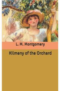 Kilmeny of the Orchard