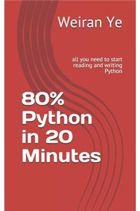 80% Python in 20 Minutes