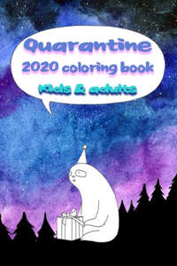 Quarantine 2020 Coloring Book