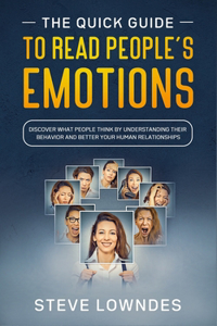 Quick Guide To Read People's Emotions