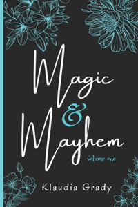 Magic & Mayhem