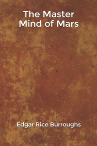 The Master Mind of Mars