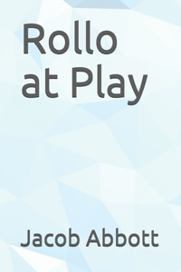 Rollo at Play