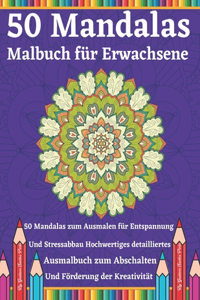50 Mandalas Malbuch für Erwachsene