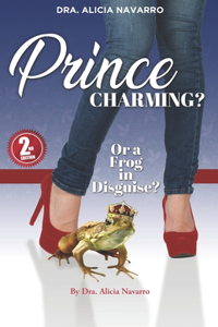 Prince Charming? Or a Frog in Disguise?