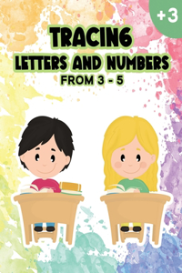 Tracing Letters and Numbers from 3 - 5