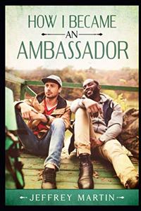 How I Became an Ambassador