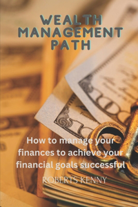 Wealth Management Path