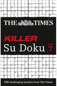 The Times Killer Su Doku Book 7