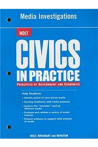 Civics in Practice: Principles of Government and Economics: Media Investigations