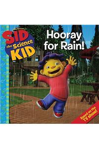 Sid the Science Kid: Hooray for Rain!