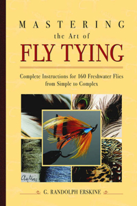 Mastering the Art of Fly Tying