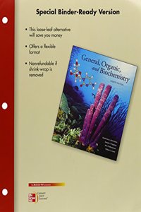 Loose Leaf Version of General, Organic and Biochemistry and Connect Access Card