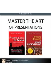Master the Art of Presentations (Collection)