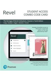 Revel for the Heritage of World Civilizations, Volume 2 -- Combo Access Card