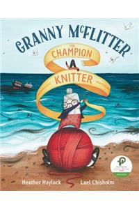 Granny McFlitter, the Champion Knitter